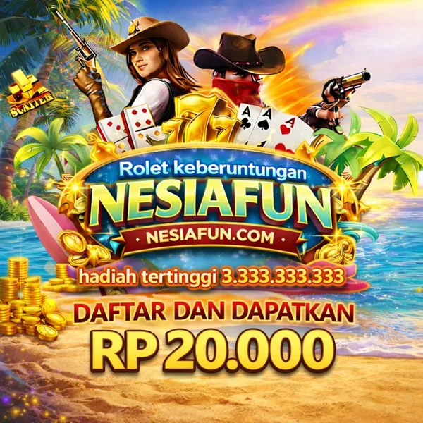 NESIAFUN 2026 Slot Gacor RTP Tinggi
